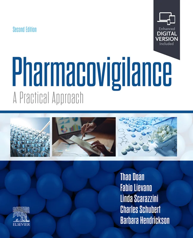 Pharmacovigilance: A Practical Approach 2nd Edition