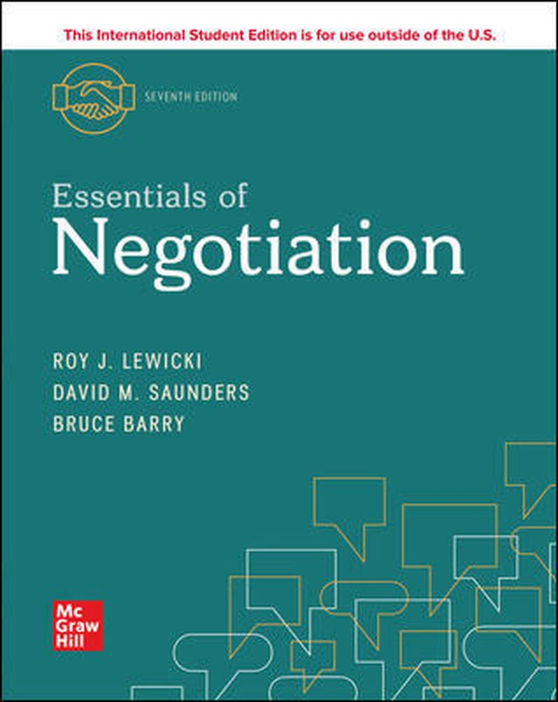 Essentials of Negotiation 7th Edition by Roy Lewicki, Bruce Barry, David Saunders