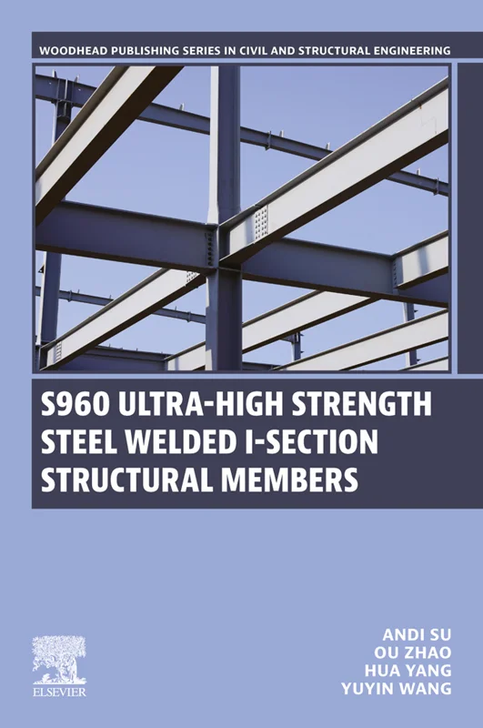 S960 S960 Ultra-High Strength Steel Welded I-Section Structural Members