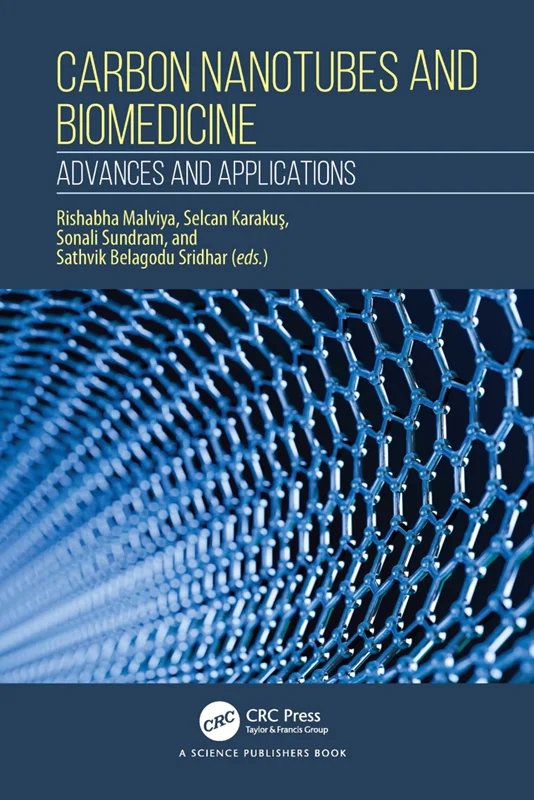 Carbon Nanotubes and Biomedicine: Advances and Applications
