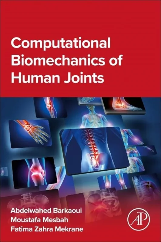 Computational Biomechanics of Human Joints