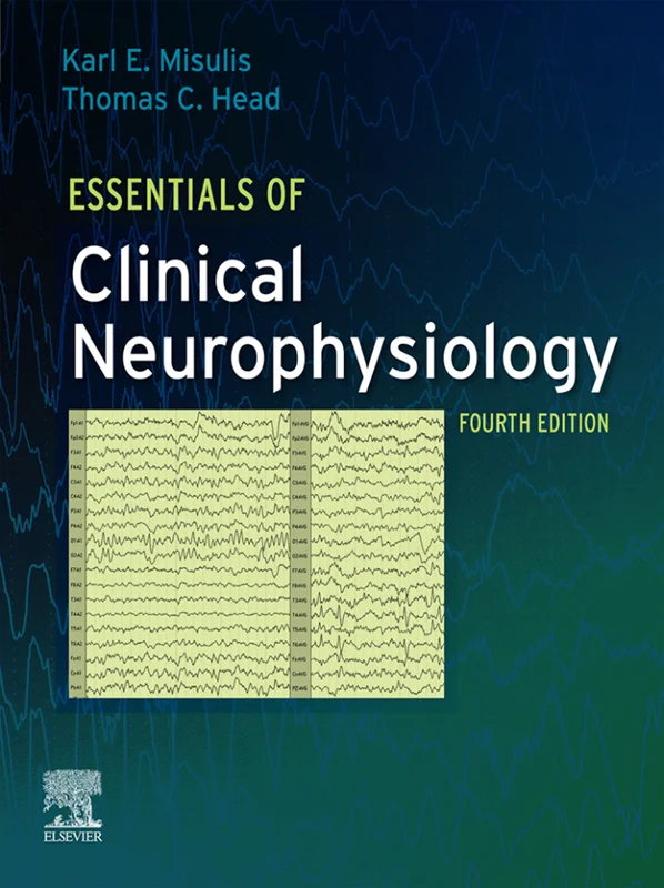 Essentials of Clinical Neurophysiology 4th Edition
