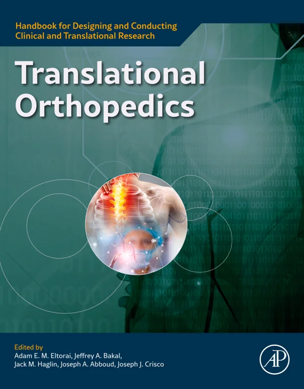Translational Orthopedics: Designing and Conducting Translational Research