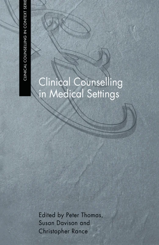 Clinical Counselling in Medical Settings