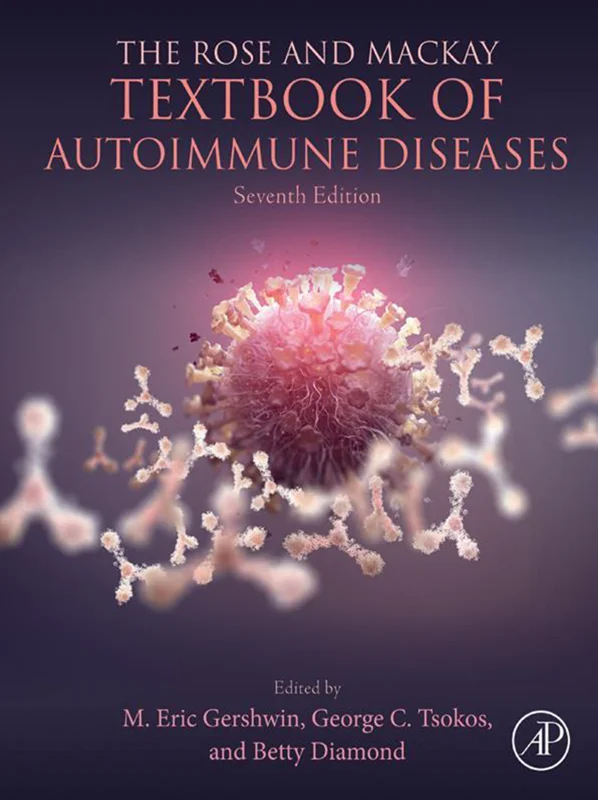 The Rose and Mackay Textbook of Autoimmune Diseases 7th Edition